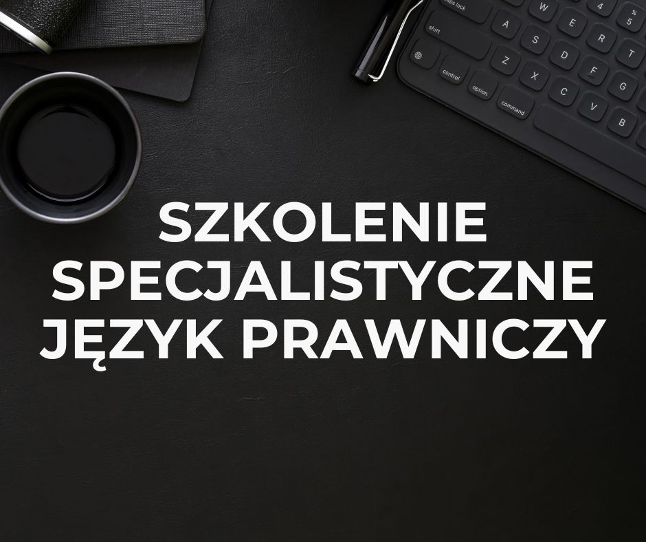 Główne zdjęcie produktu Szkolenie specjalistyczne – Język prawniczy